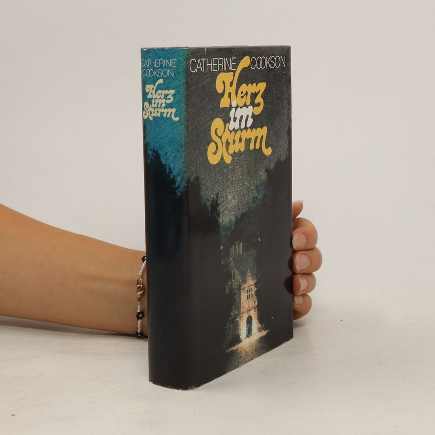 Catherine Cookson Herz im Sturm