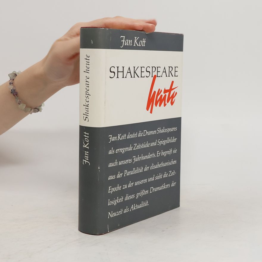 Jan Kott Shakespeare heute