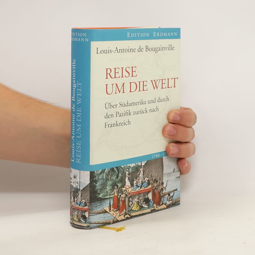 Louis-Antoine de Bougainville Reise um die Welt