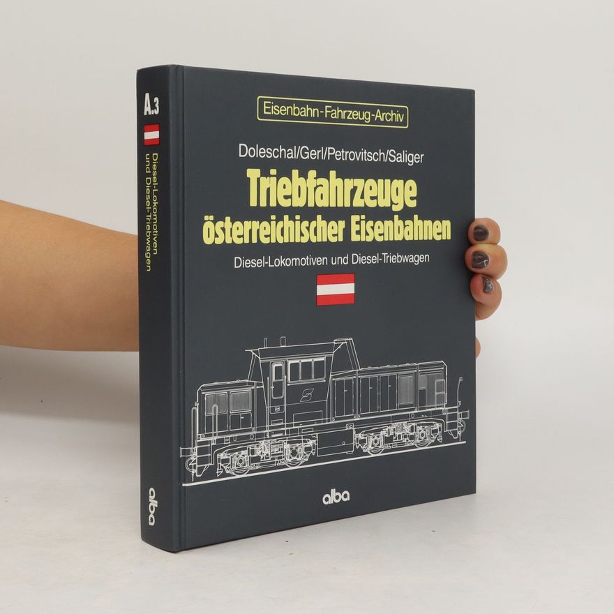 Erich Doleschal Triebfahrzeuge österreichischer Eisenbahnen