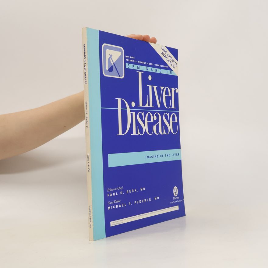 Autorenkollektiv Seminars in Liver Disease 5/2001, Vol. 21