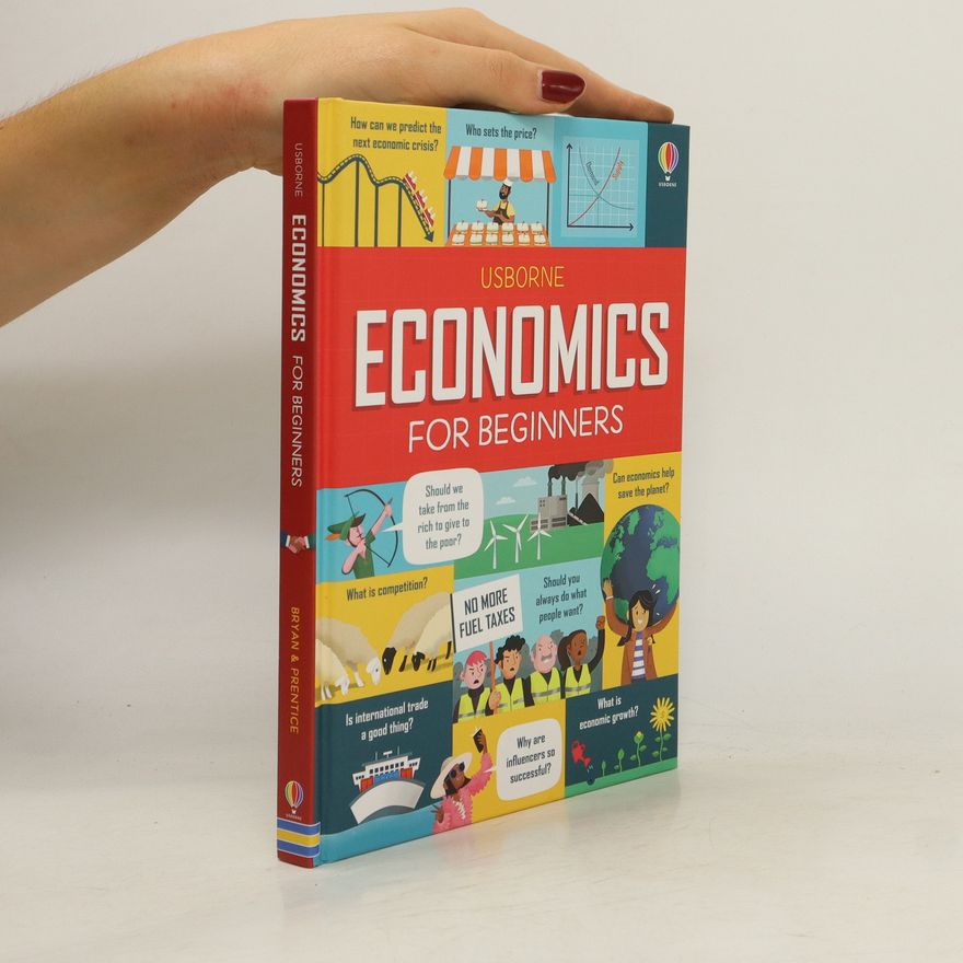 Andrew Prentice Economics for Beginners