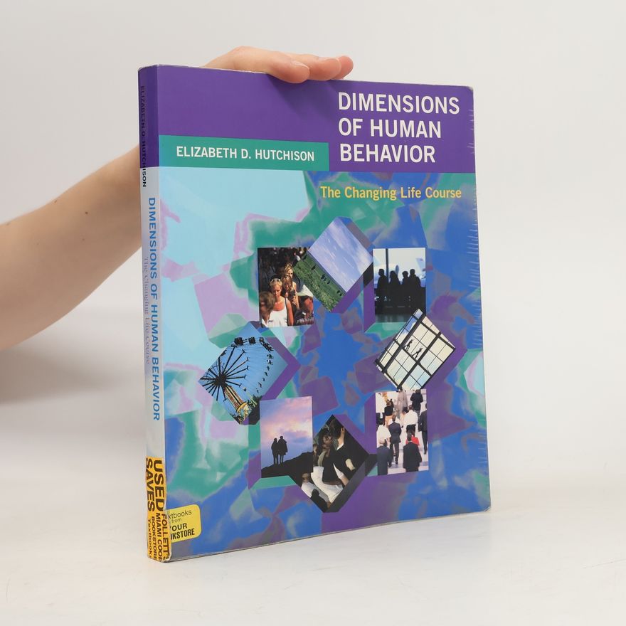 Elizabeth D Hutchison Dimensions of Human Behavior