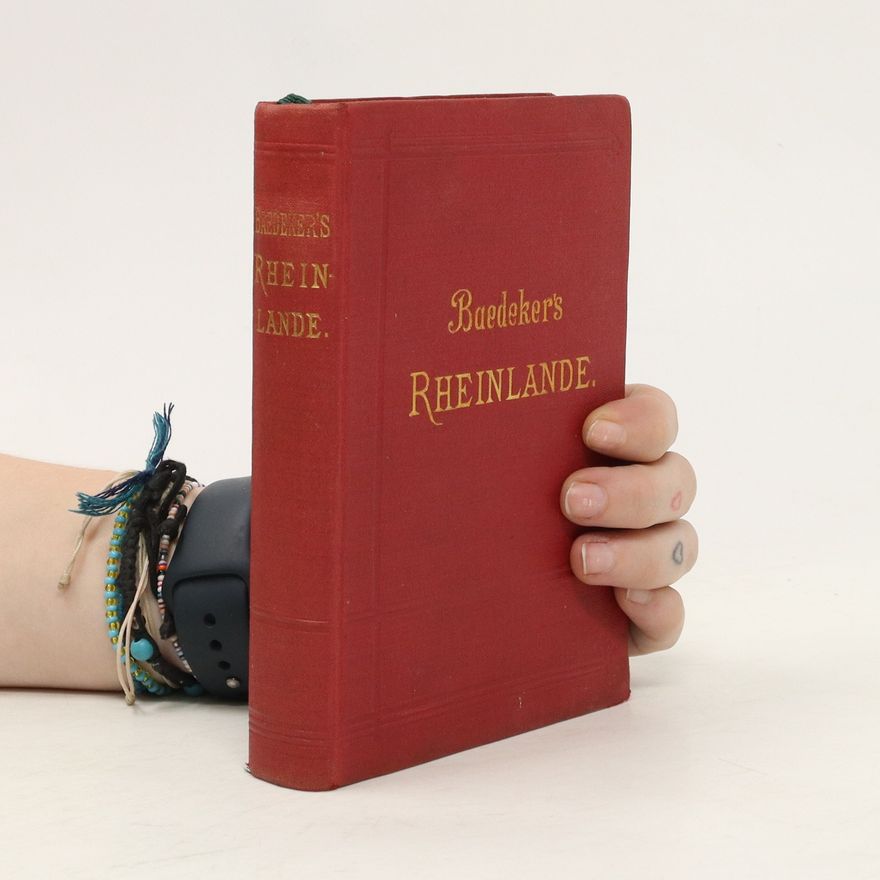 Karl Baedeker Die Rheinlande