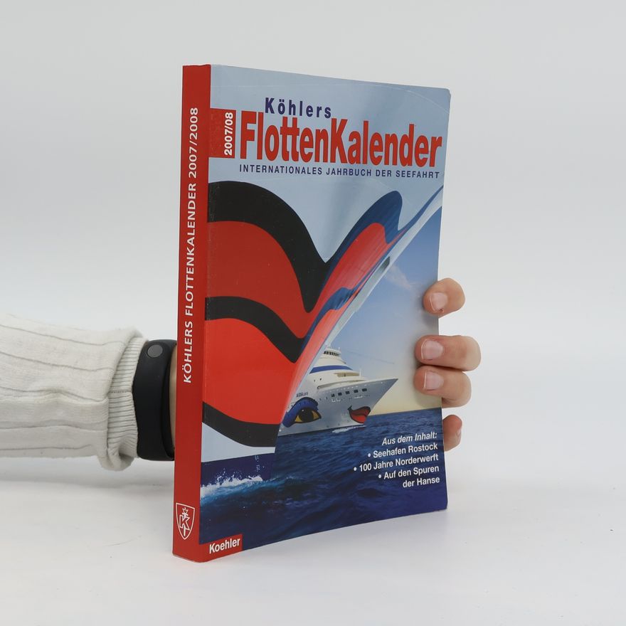 Autorenkollektiv Köhlers Flotten Kalender 2007/2008