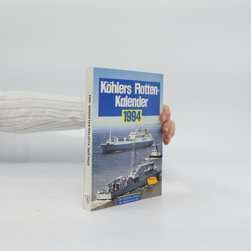 Autorenkollektiv Köhlers Flottenkalender 1994