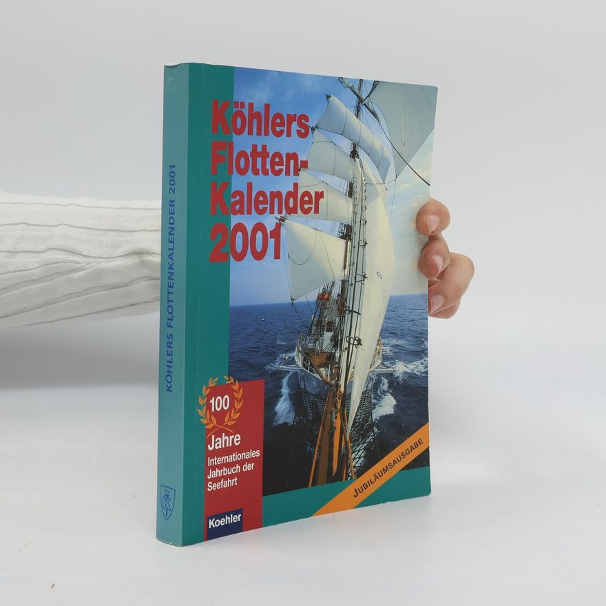 Autorenkollektiv Köhlers Flotten Kalender 2001