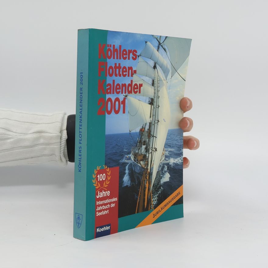 Autorenkollektiv Köhlers Flotten-Kalendar 2001