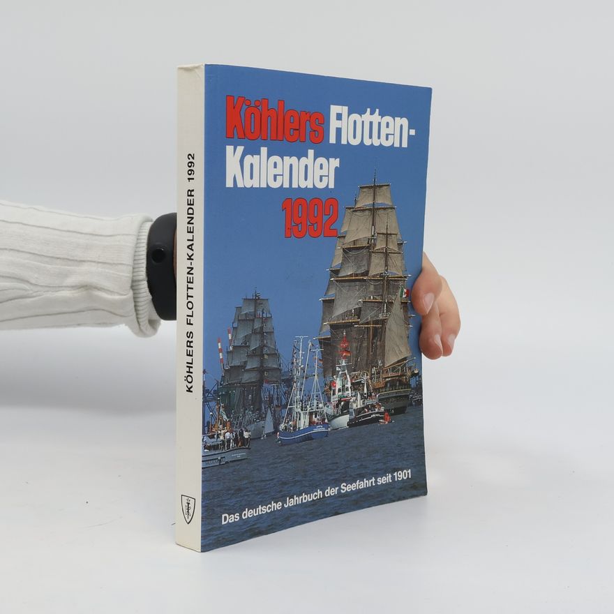 Autorenkollektiv Köhlers Flotten-Kalender 1992