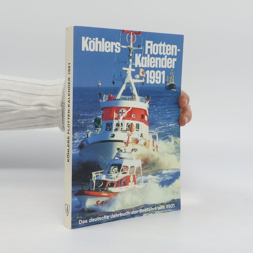 Autorenkollektiv Köhlers Flotten-Kalender 1991