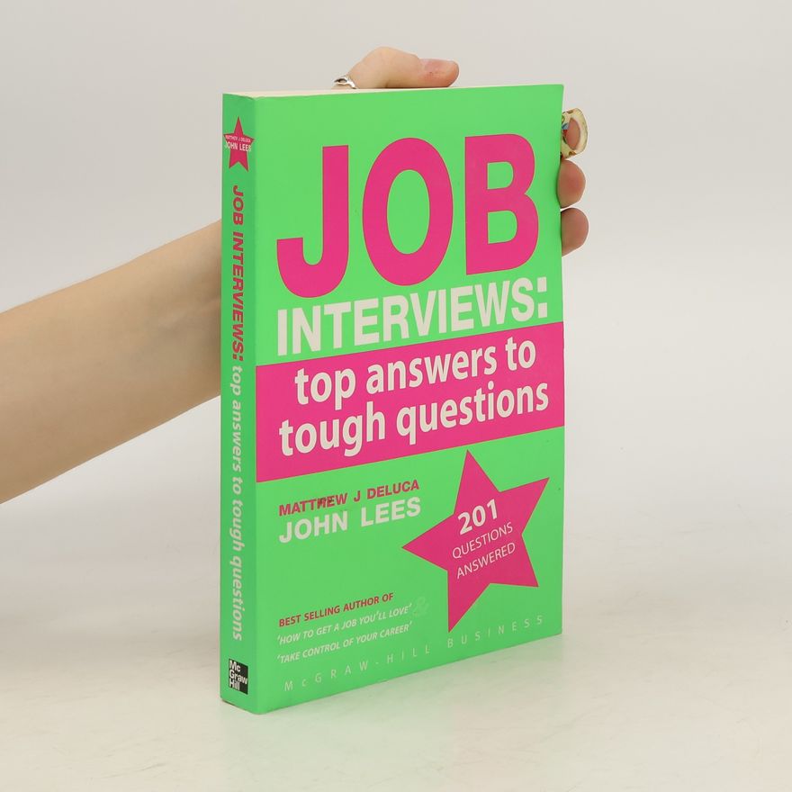 Matthew J. De Luca Job Interviews: Top Answers to Tough Questions
