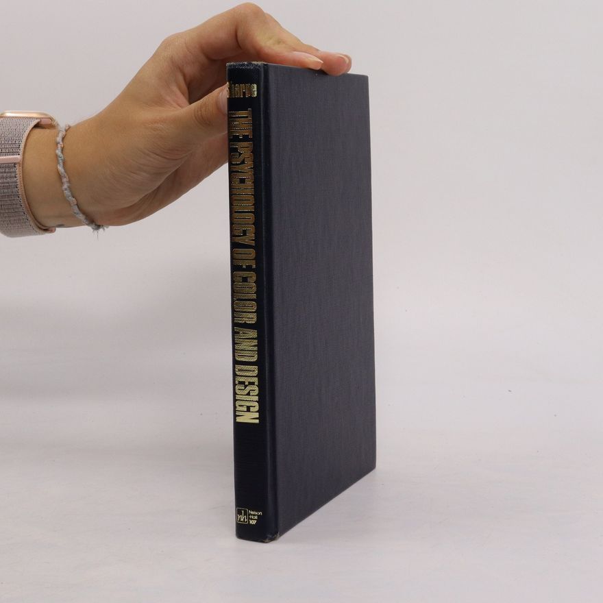 Deborah T. Sharpe The Psychology of Color and Design