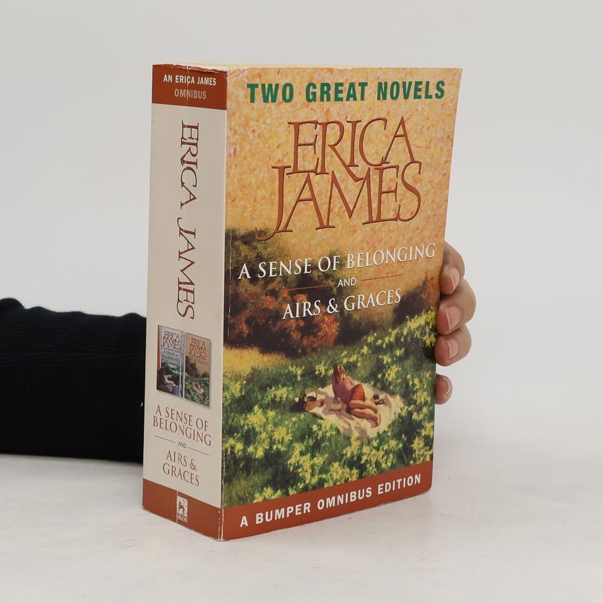 Erica James A Sense of Belonging. Airs & Graces