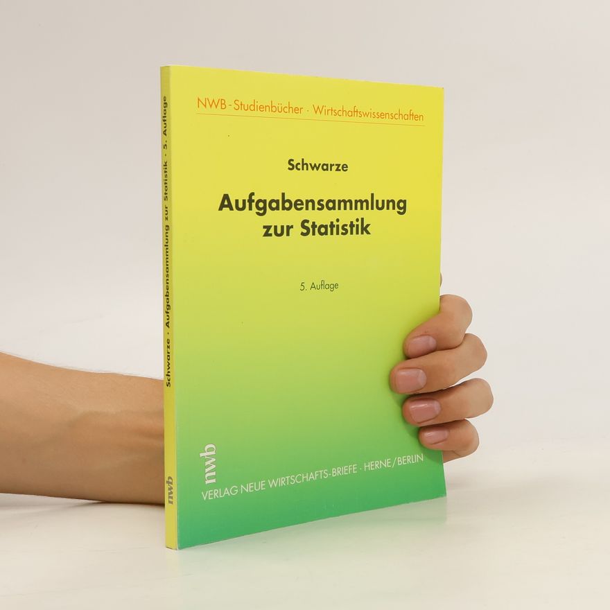 Jochen Schwarze Aufgabensammlung zur Statistik