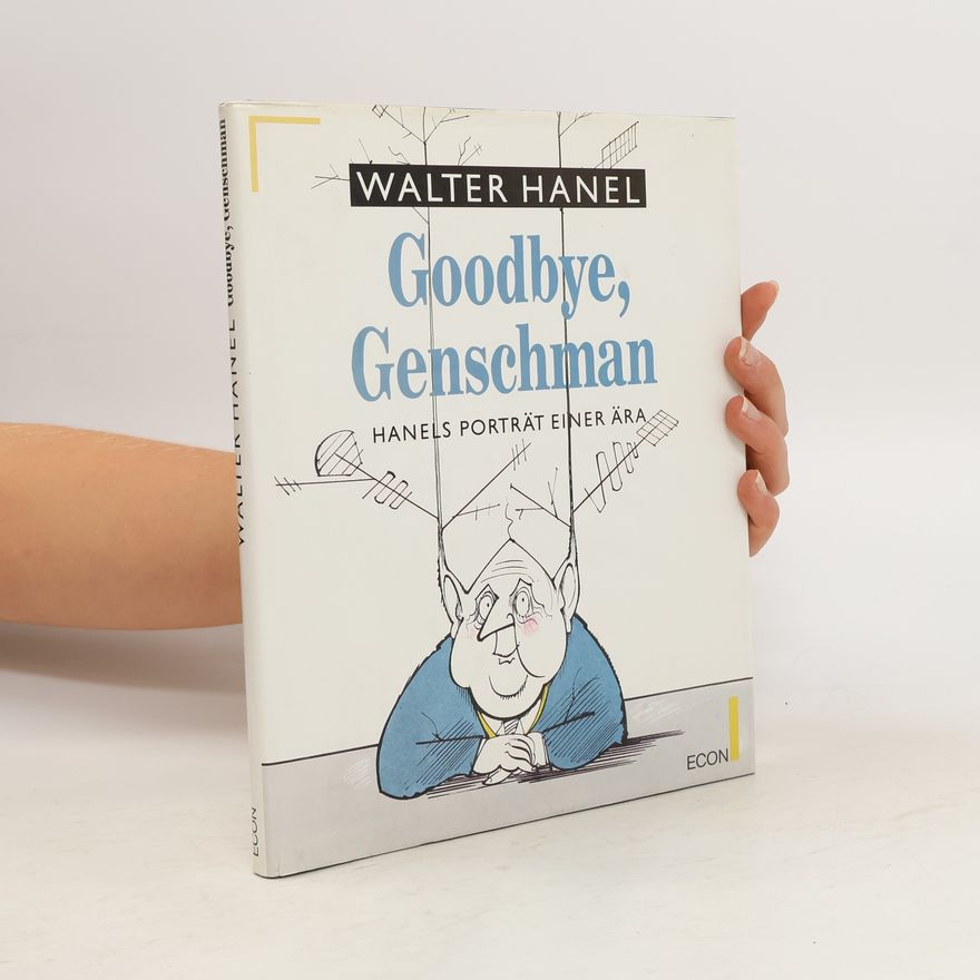 Eva Hanel Goodbye, Genschman