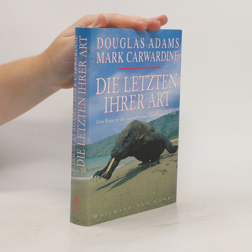 Douglas Adams Die letzten ihrer Art