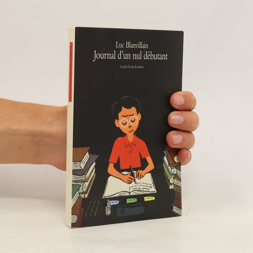 Luc Blanvillain Journal d'un nul débutant