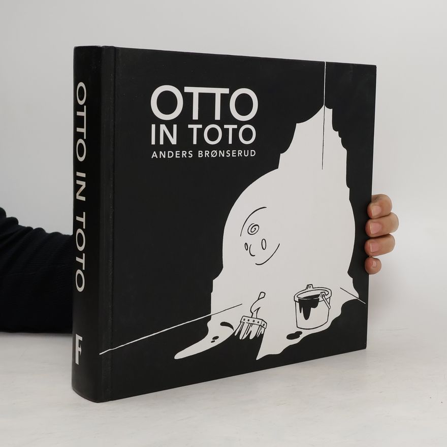 Anders Brønserud Otto in toto