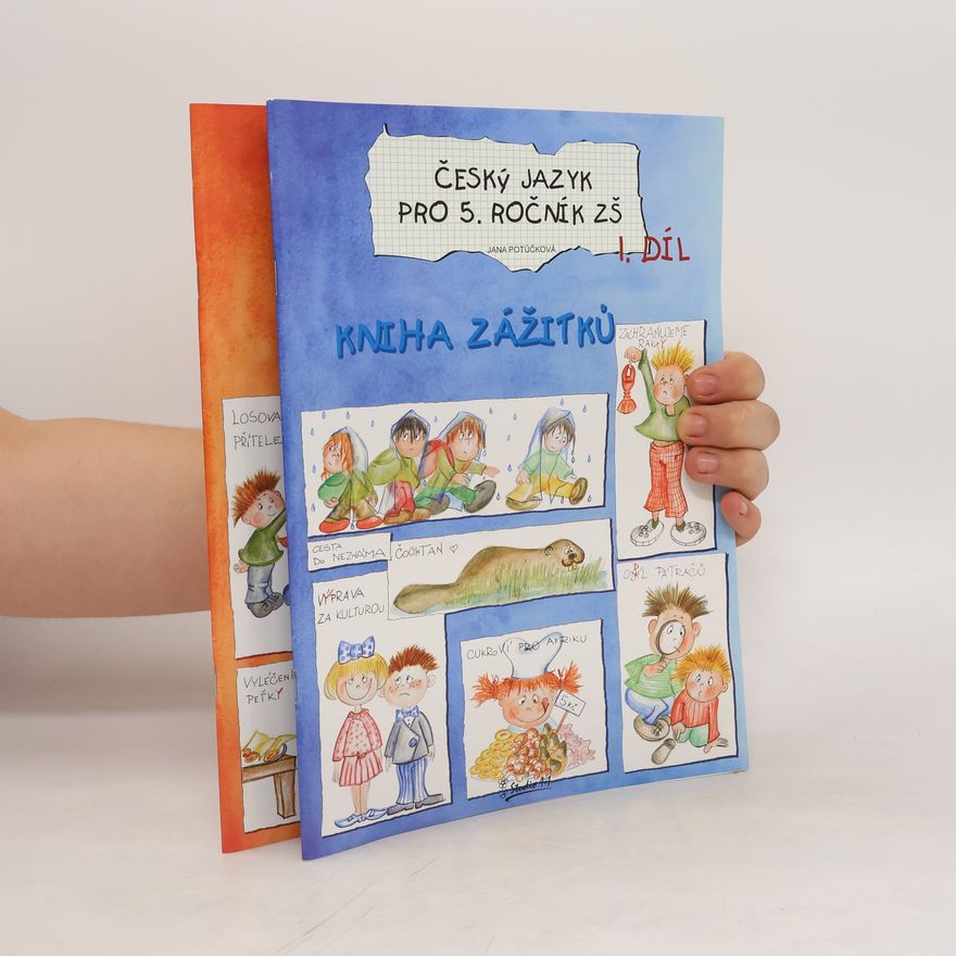 Jana Potůčková Česká jazyk pro 5. ročník ZŠ. 1.-2. díl