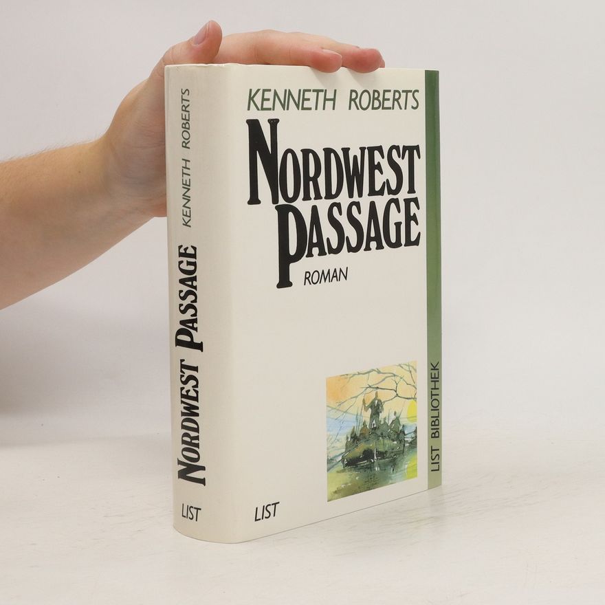 Kenneth Roberts Nordwest-Passage