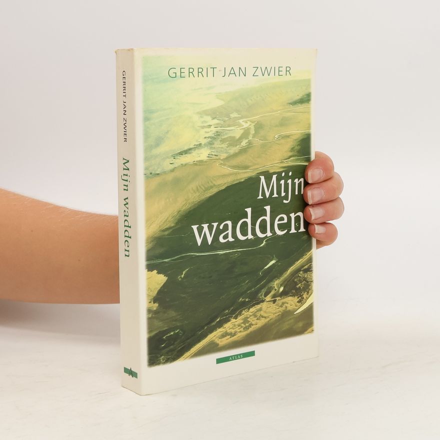 Gerrit Jan Zwier Mijn wadden