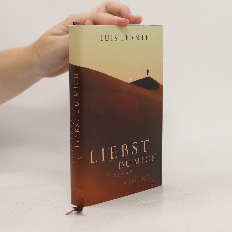Luis Leante Liebst du mich