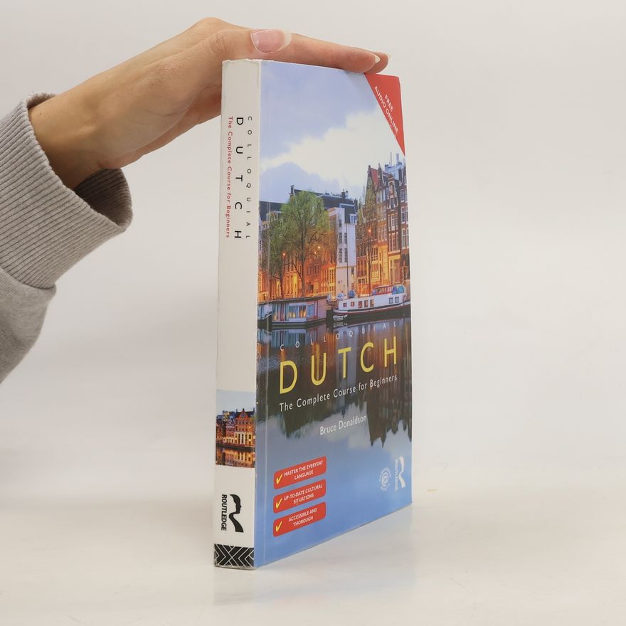 Bruce C. Donaldson Colloquial Dutch