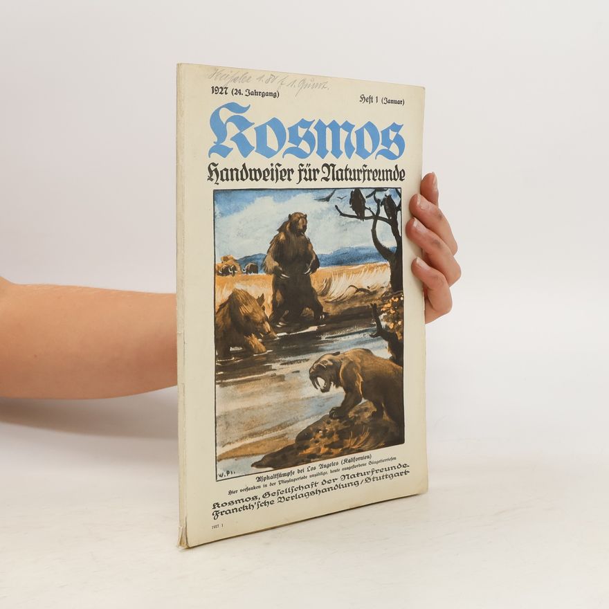 Collectif d'auteurs Kosmos. Handweiser für Naturfreunde 1/1927