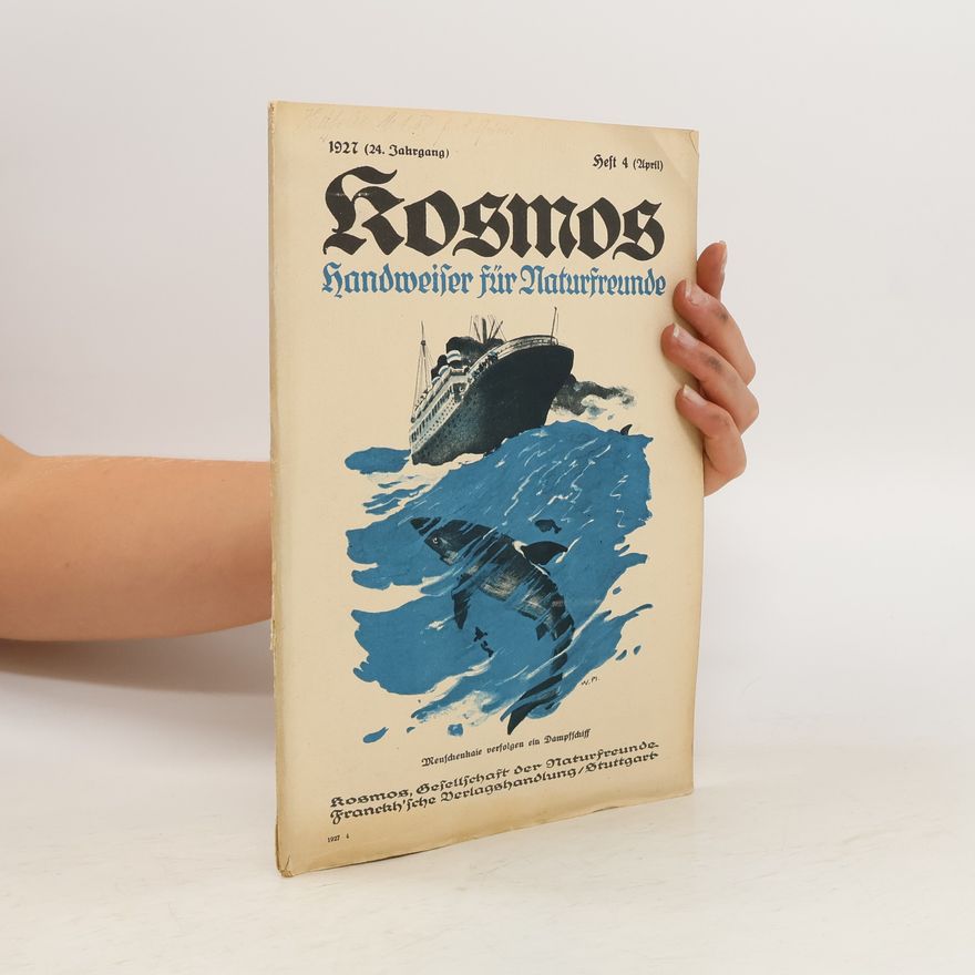 Collectif d'auteurs Kosmos Handweiser für Naturfreunde 4/1927