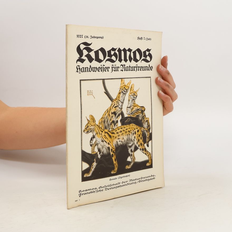 Collectif d'auteurs Kosmos. Handweiser für Naturfreunde 7/1927