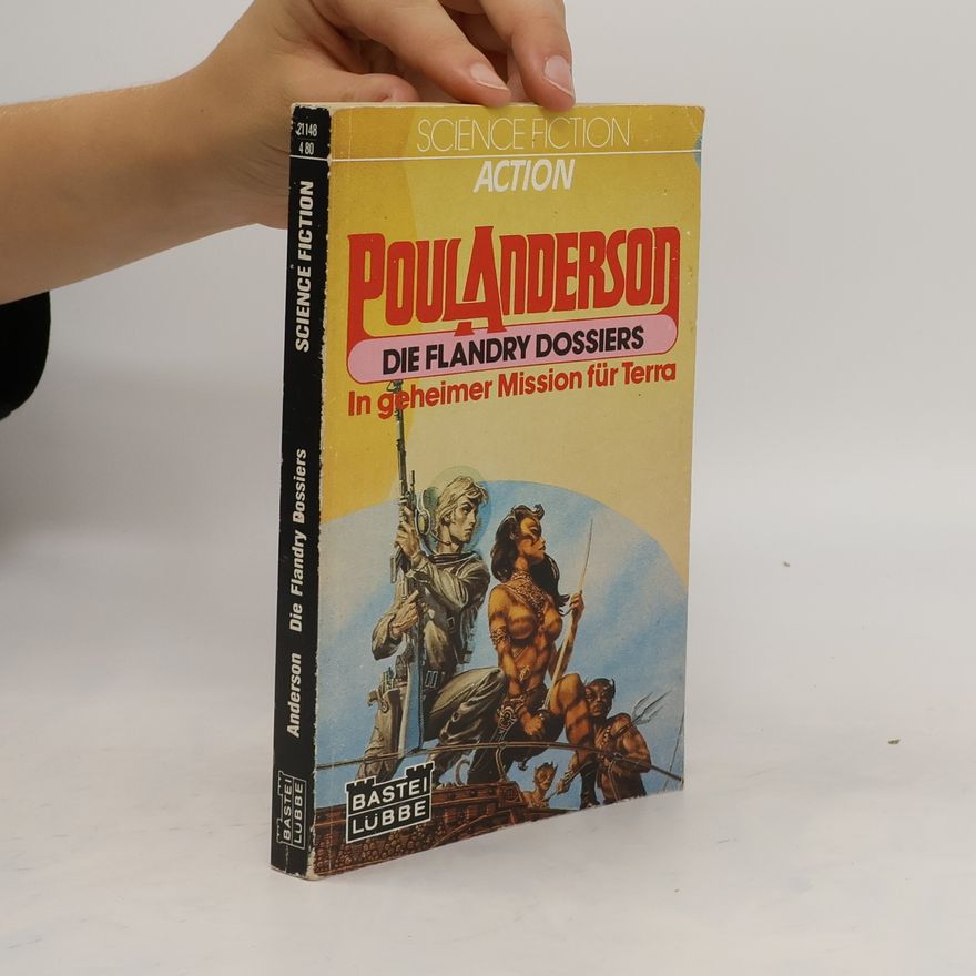 Poul Anderson Die Flandry Dossiers