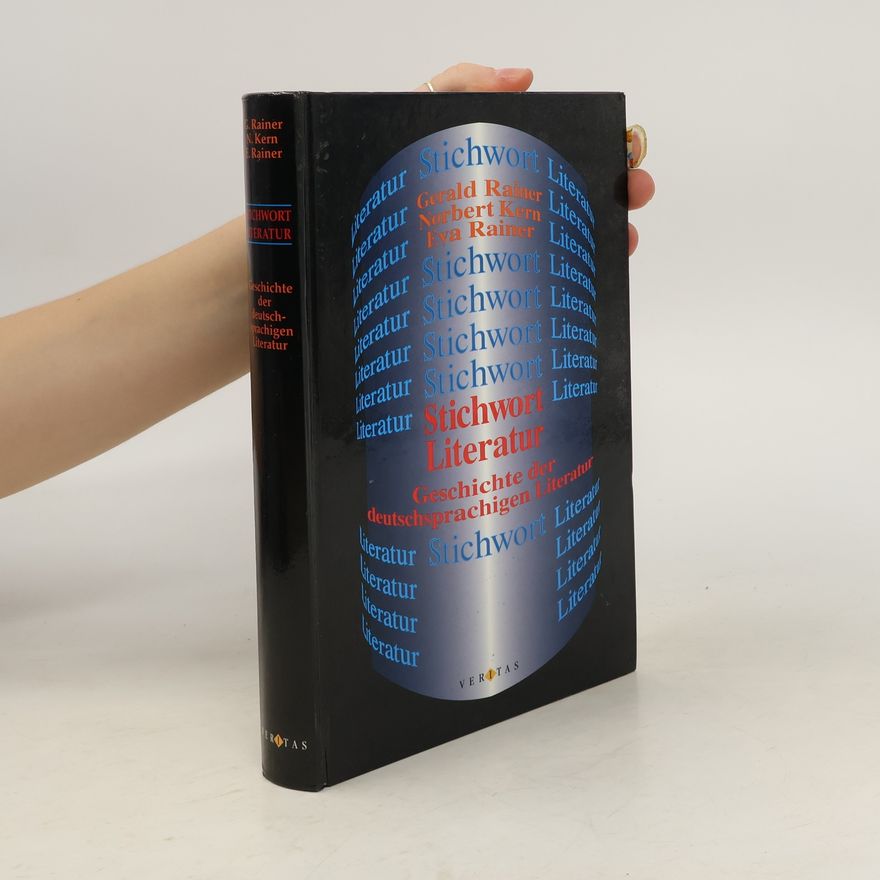 Kolektiv autorů Stichwort Literatur. Geschichte der deutschsprachigen Literatur