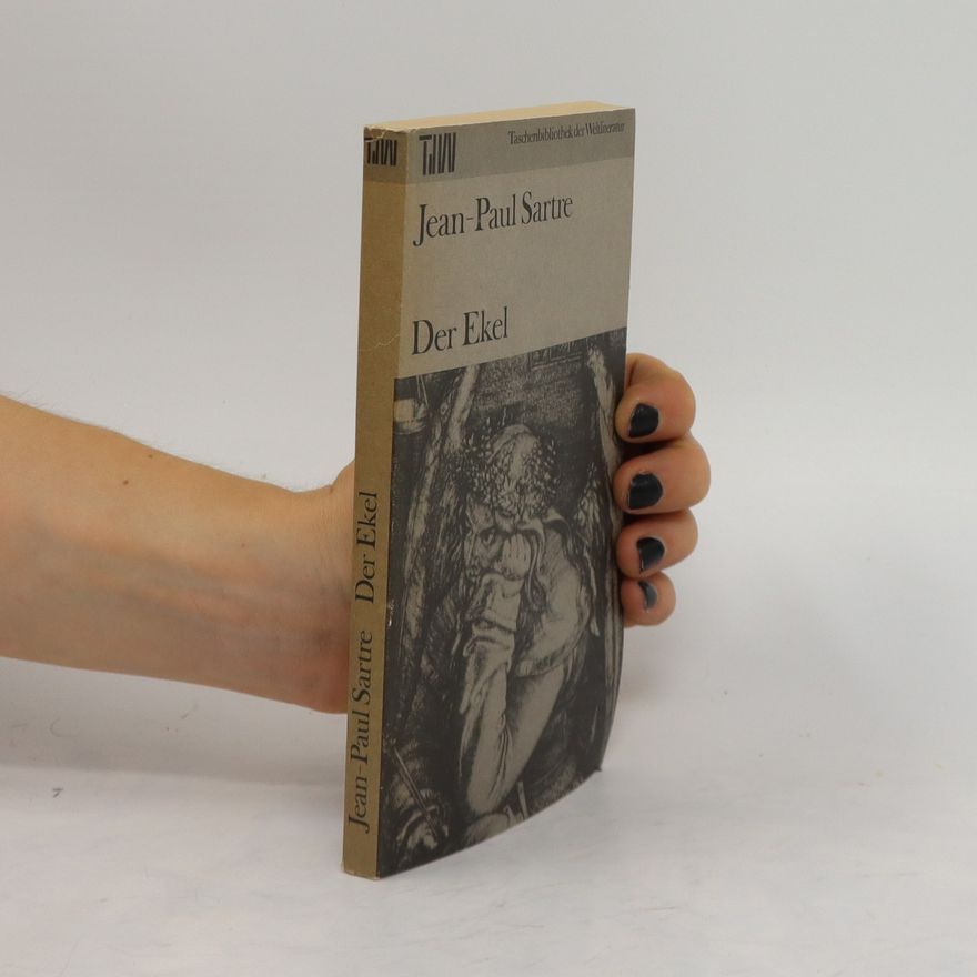Jean-Paul Sartre Der Ekel