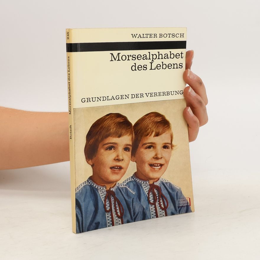 Walter Botsch Morsealphabet des Lebens