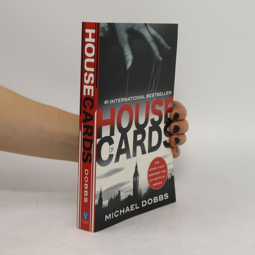 Michael Dobbs House of Cards