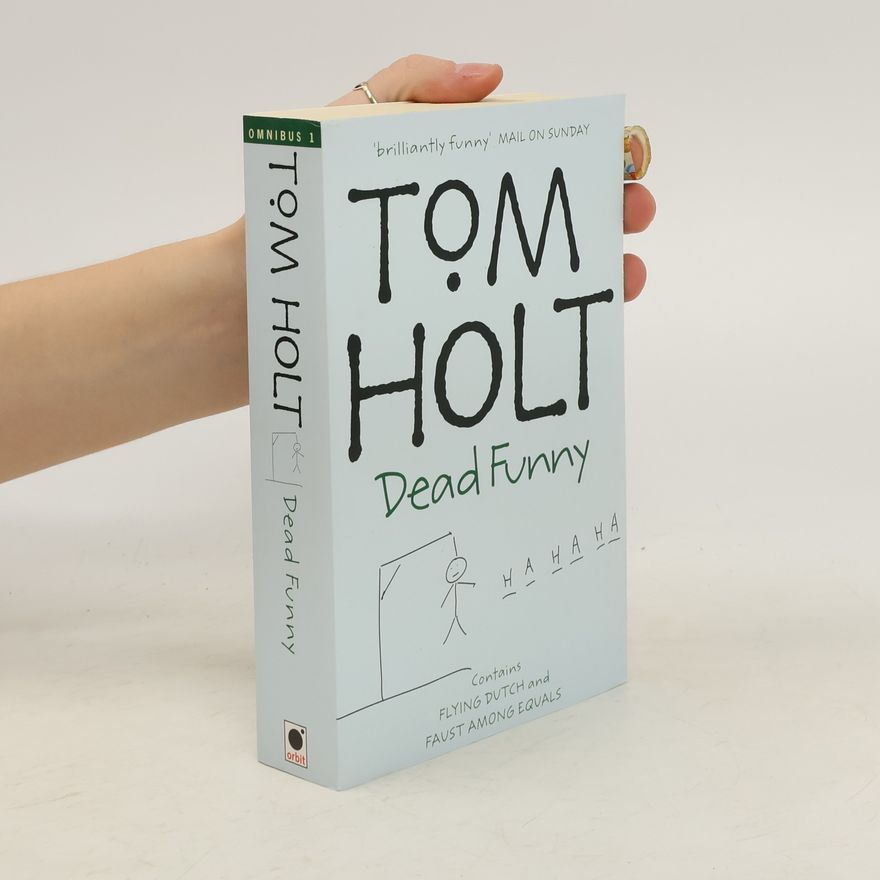 Tom Holt Dead Funny