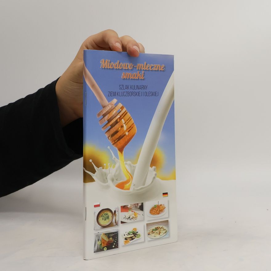 Autores varios Miodowo-mleczne smaki