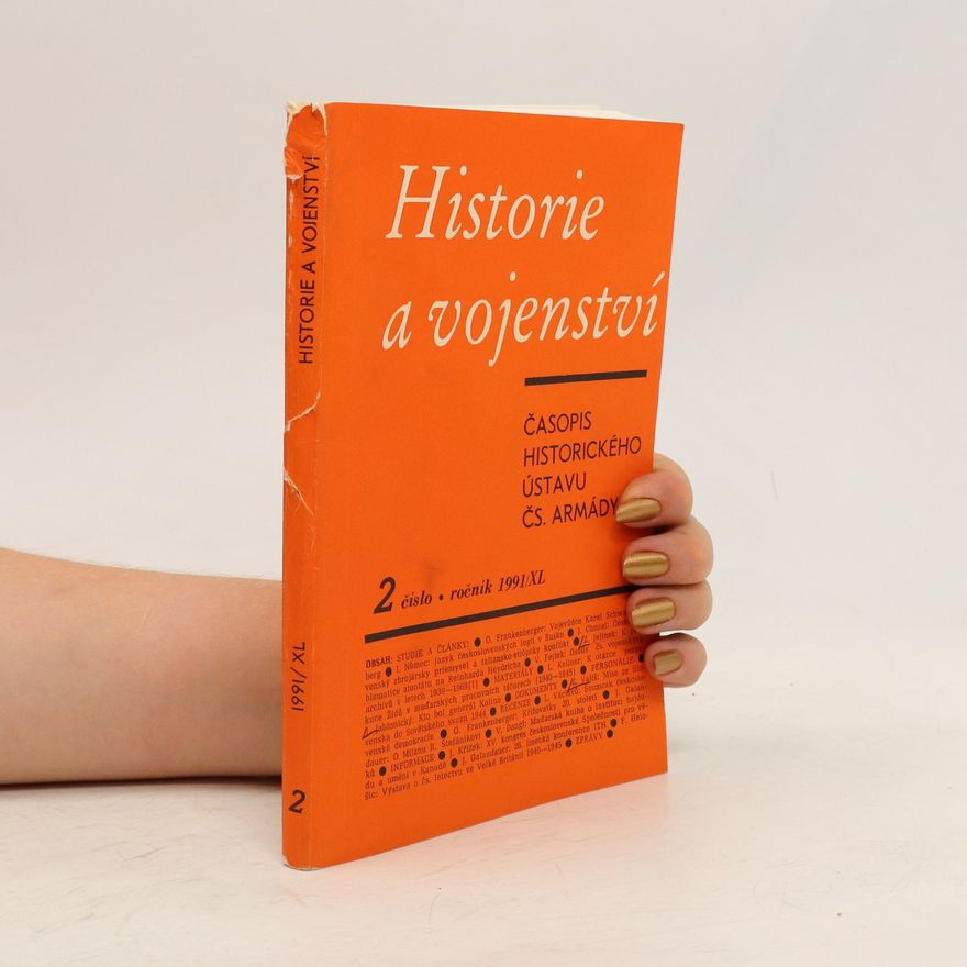 Autores varios Historie a vojenství. Číslo 2/1991