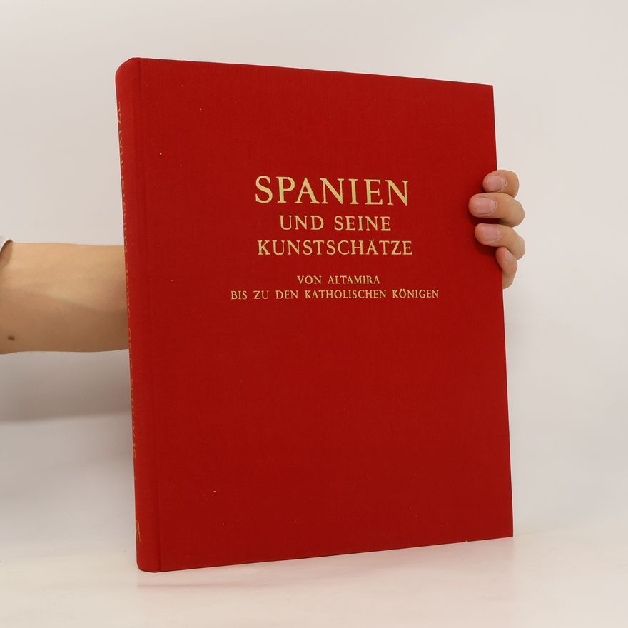 Various authors Spanien und seine Kunstschätze