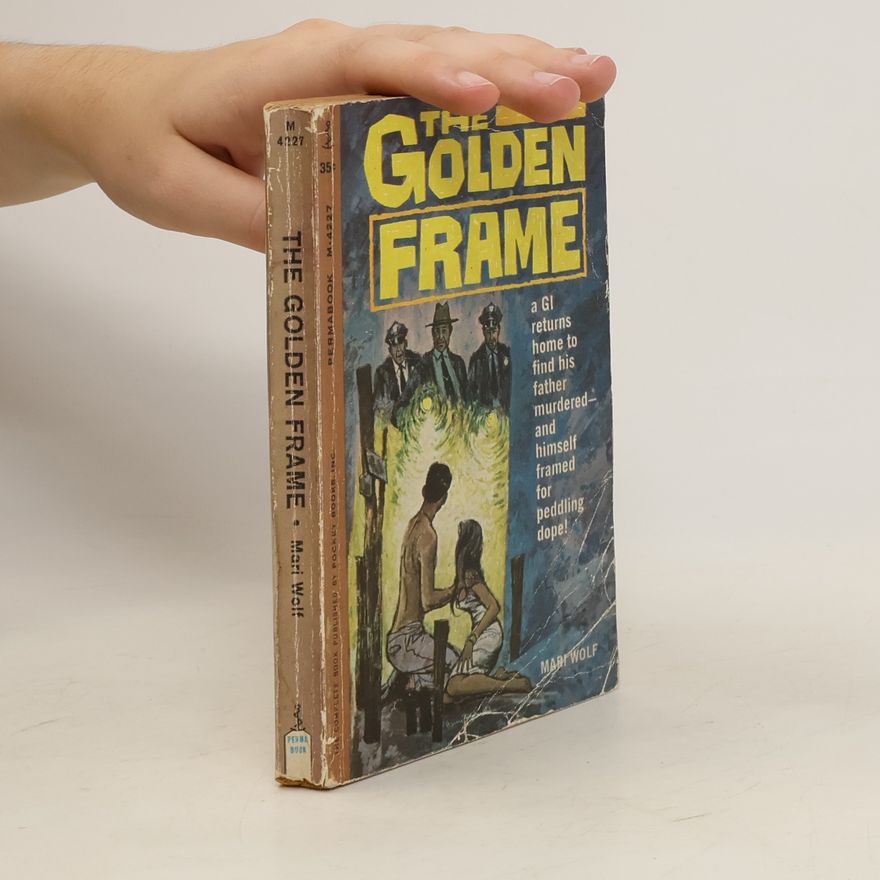 Mari Wolf The Golden Frame
