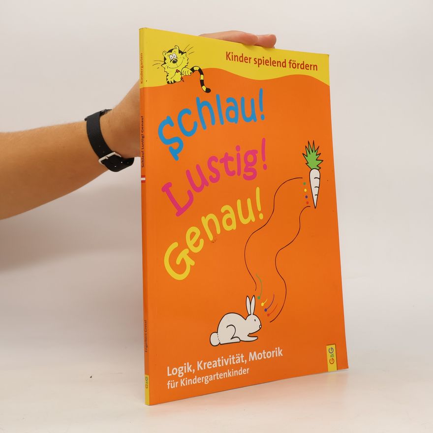Engelbert Gressl Schlau! Lustig! Genau! / Kindergarten