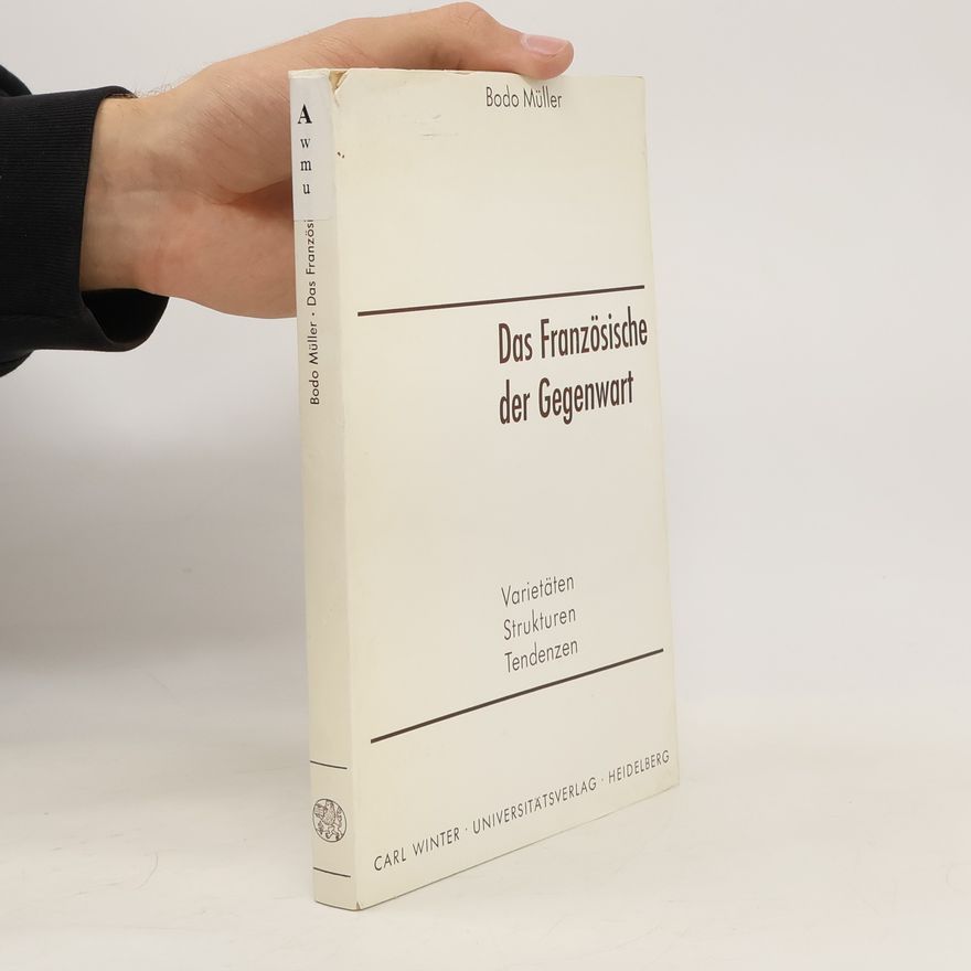 Bodo Müller Das Französische der Gegenwart
