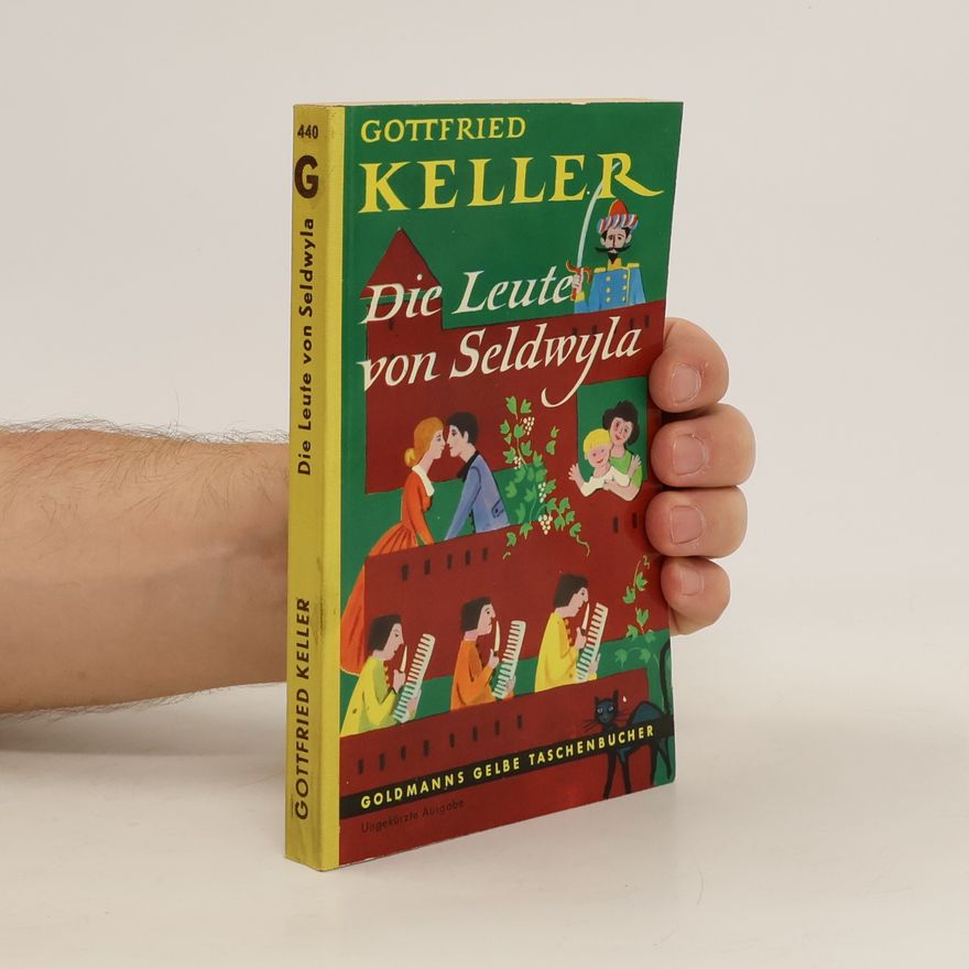 Gottfried Keller Die Leute von Seldwyla II