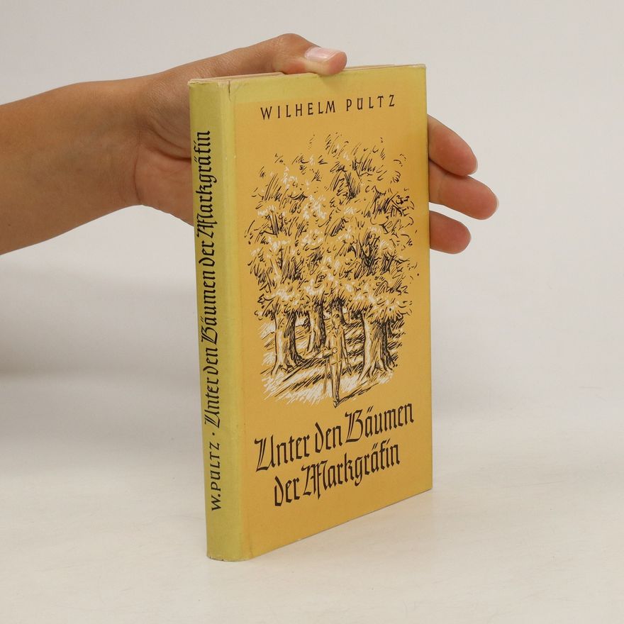 Wilhelm Pültz Unter den Bäumen der Markgräfin