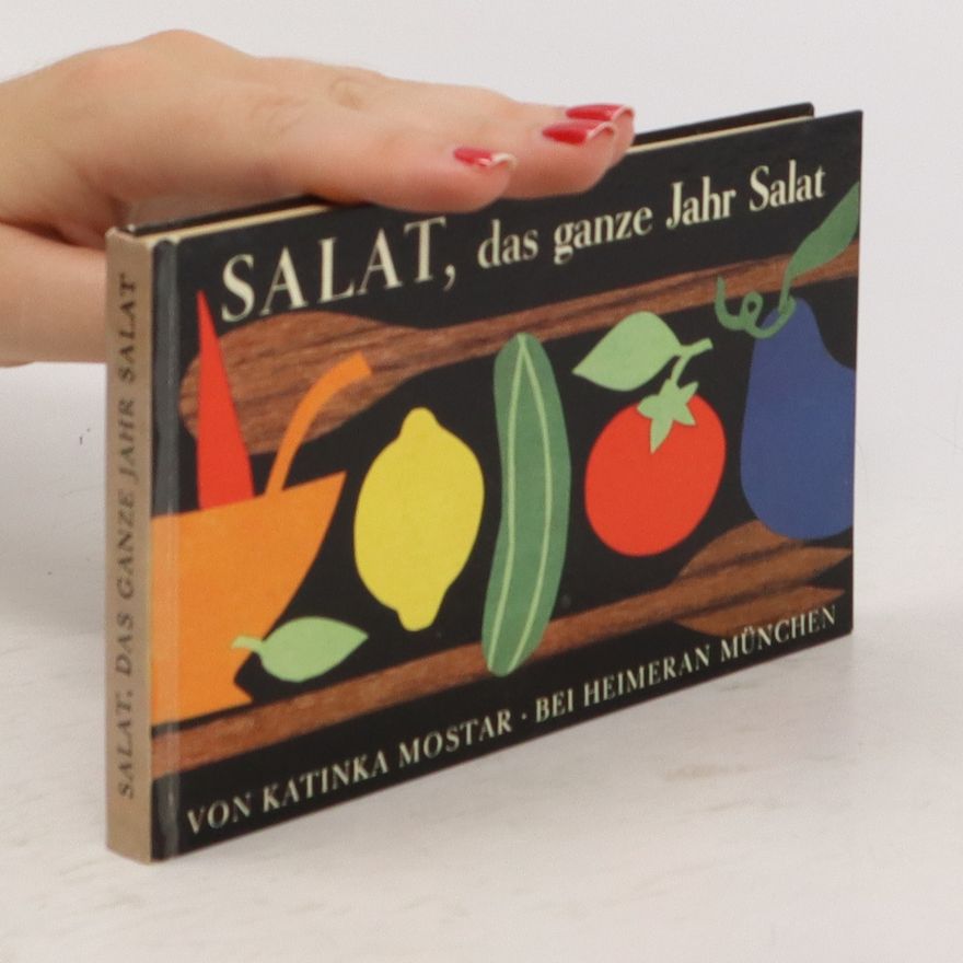 Katinka Mostar Salat, das ganze Jahr Salat