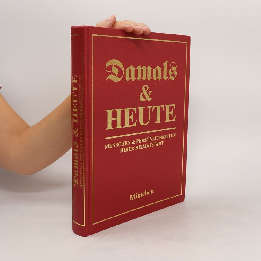 Kolektiv autorů Damals & heute