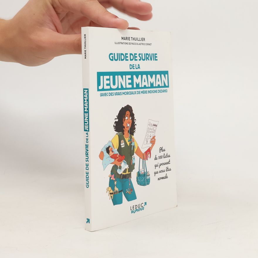 Marie Thuillier Guide de survie de la jeune maman
