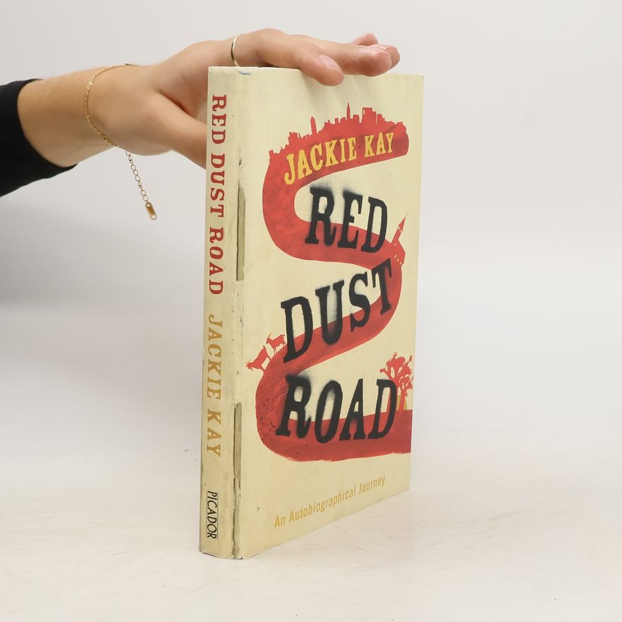 Jackie Kay Red Dust Road