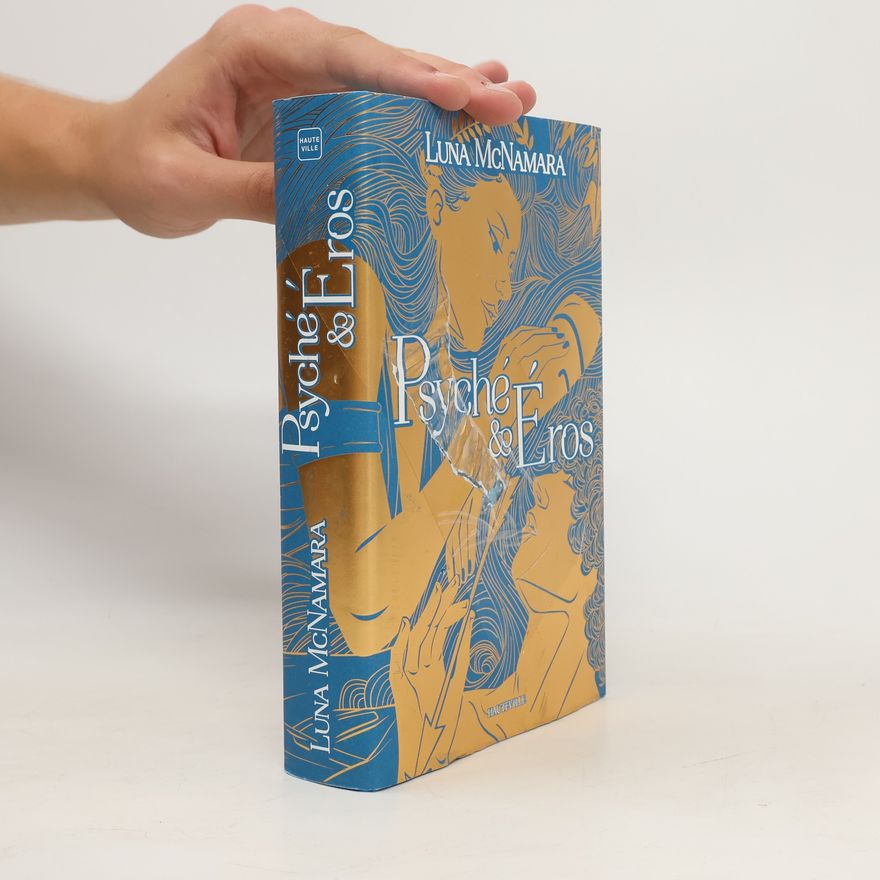 Luna McNamara Psyché & Eros