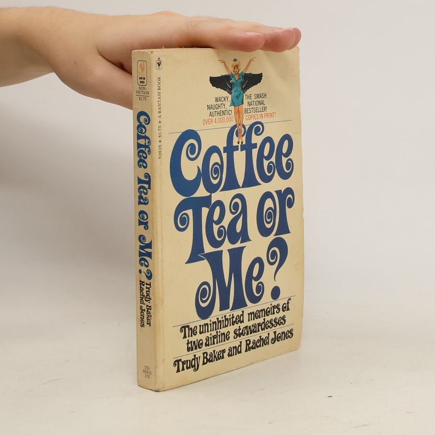 Rachel Jones Coffee, Tea Or Me?